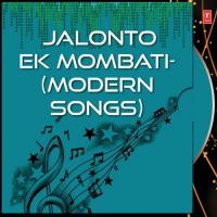 Jalonto Ek Mombati Shipra Bose Song Download Mp3