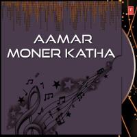 Aamar Moner Katha songs mp3