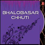 Bhalobasar Chhuti songs mp3