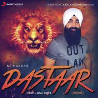 Dastaar K.S. Makhan Song Download Mp3