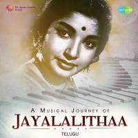 A Musical Journey Of Jayalalithaa - Telugu songs mp3