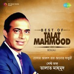 Best Of Talat Mahmood - Bengali songs mp3