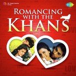 Romancing With The Khans songs mp3