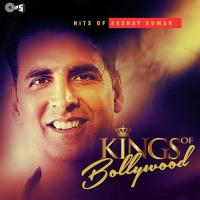 Kings Of Bollywood - Akshay Kumar songs mp3