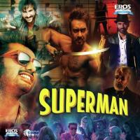 Superman Wajid Song Download Mp3
