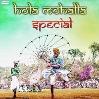 Hola Mohalla Special songs mp3