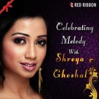 Celebrating Melody With Shreya Ghoshal songs mp3