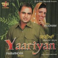 Yaar Nachade Parwinder Bhola,Miss Poonam Song Download Mp3
