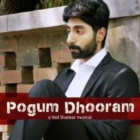 Pogum Dhooram Ved Shanker Song Download Mp3