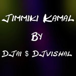 Jimmiki Kamal Djai Song Download Mp3
