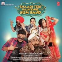 Shaadi Teri Bajayenge Hum Band songs mp3