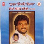 Zara Haske Vikha Sardool Sikander Song Download Mp3