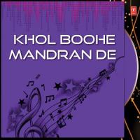 Khol Boohe Mandran De songs mp3