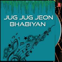 Jug Jug Jeon Bhabiyan Sardool Sikander Song Download Mp3