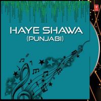 Haye Shawa (Punjabi) songs mp3