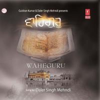 Wahe Guru Daler Mehandi Song Download Mp3
