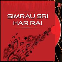 Simrau Sri Har Rai songs mp3