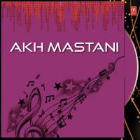 Akh Mastani Jasbir Singh Jassi Song Download Mp3