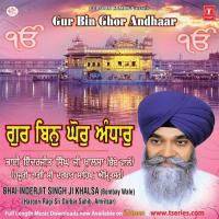 Ramdas Guru Jag Taaran Ko Bhai Inderjeet Singh Khalsa-Mumbai Wale,Hazoori Ragi Sri Darbar Sahib,Amritsar Song Download Mp3