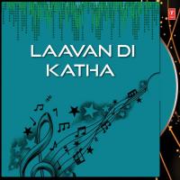 Laavan Di Katha songs mp3