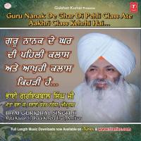 Guru Nanak De Ghar Di Pehli Class Ate Aakhri Class Kedi Hai Bhai Guriqbal Singh (Gu: Mata Kaulan Ji,Amritsar) Song Download Mp3