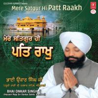 Mere Satguru Hi Patt Rakh songs mp3