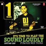 It&039;S Time To Play The Sound Loudly-1 (Punjabi Mix Tadka) songs mp3