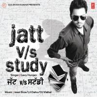 Jatt VS Study (Extended Version) Gavy Hunjan Song Download Mp3