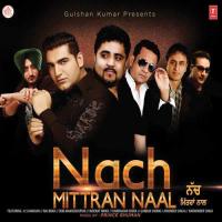 Nach Mittran Naal K.S. Makhan Song Download Mp3