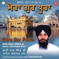 Sabna Vich Tu Varth Da Saha Bhai Baaj Singh (Raipur Chhatisgarh Wale) Song Download Mp3