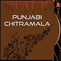 Punjabi Chitramala songs mp3
