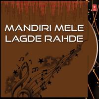Mandiri Mele Lagde Rahde songs mp3