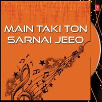 Main Taki Ton Sarnai Jeeo songs mp3