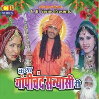 Katha - Gopi Chand Sanyasi Ri 01 Mahendra Singh Rathore Song Download Mp3