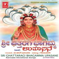 Sri Ghattaragi Bhagamma Upasane songs mp3