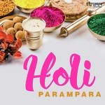 Holi Parampara songs mp3