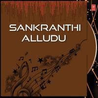 Sankranthi Alludu songs mp3