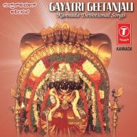 Gayatri Geetanjali songs mp3