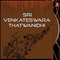 Sri Venkateswara Thatwanidhi songs mp3