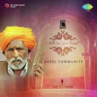 World Sufi Spirit Festival - Bheel Community songs mp3