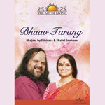 Bhaav Tarang - The Art Of Living songs mp3