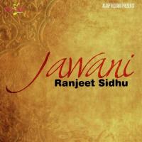 Jatt Poora Jiddi Ranjit Sidhu Song Download Mp3