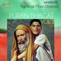 Puran Bhagat Vol 2 Hari Singh Mann Dhanaula Song Download Mp3