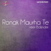 Ronak Maurha Te songs mp3