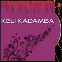 Keli Kadamba songs mp3