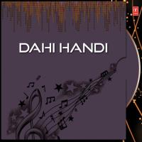 Dahi Handi songs mp3