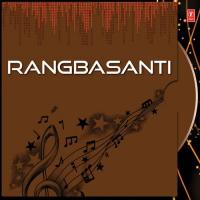 Rangbasanti songs mp3