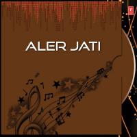 Aler Jati songs mp3