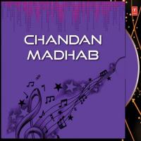 Chandan Madhab songs mp3