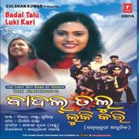 Badal Talu Luki Kari songs mp3